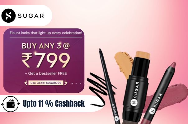 Sugar Cosmetics: Buy Any 3 Products @ ₹799 + 11% Cashback.