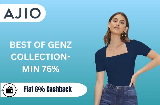 ajio : Best of GenZ collection-min 76%